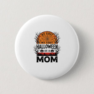 Halloween Mum My First Spooky Vintage_1 6 Cm Round Badge