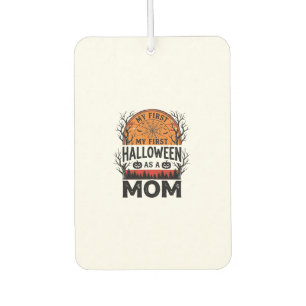 Halloween Mum My First Spooky Vintage_1 Car Air Freshener