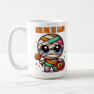 Halloween Mummy Here For The Candy Coffee Mug