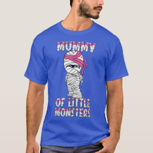 Halloween Mummy Of Little Monsters T-Shirt