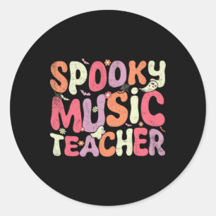 Halloween Music Teacher Teaching Spooky Teacher Ha Classic Round Sticker