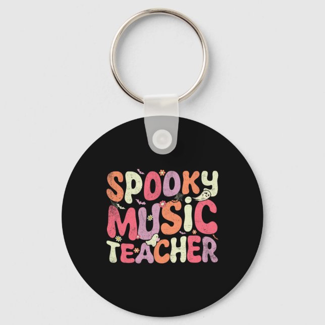 Halloween Music Teacher Teaching Spooky Teacher Ha Key Ring (Front)