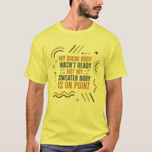 Halloween My Bikini Body Wasn't Ready Cottagecore T-Shirt