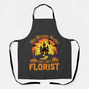 Halloween My Broom Broke Florist Witch Apron