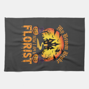 Halloween My Broom Broke Florist Witch Tea Towel