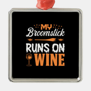 Halloween My Broomstick Runs On Wine Birthday Metal Tree Decoration