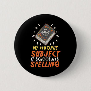 Halloween My Favourite Subject At School 6 Cm Round Badge