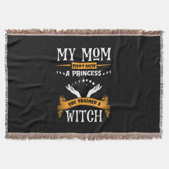 Halloween My Mum Trained a Witch Birthday Throw Blanket (Front)