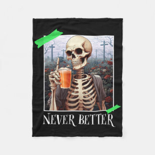 Halloween Never Better Skeleton Funny Skull 1  Fleece Blanket