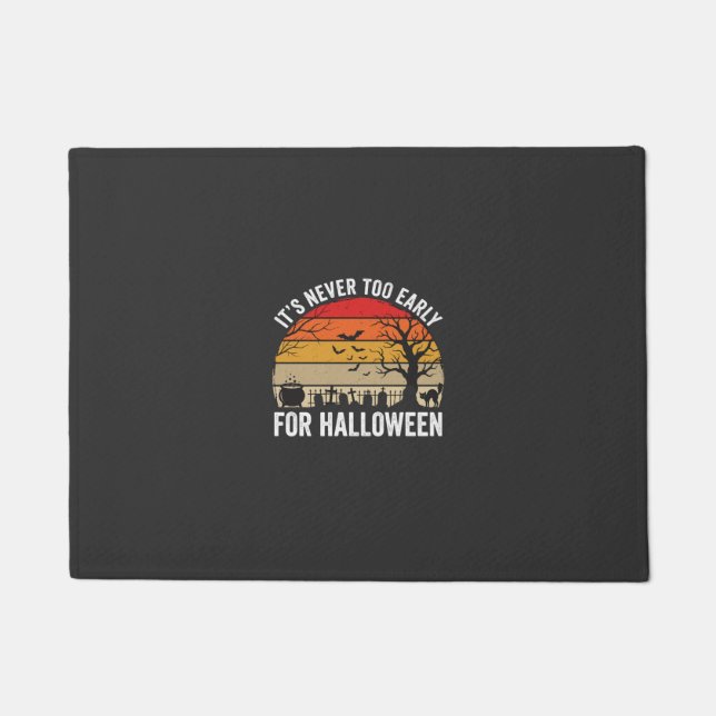 Halloween Never Too Early Vintage Sunset Doormat (Front)
