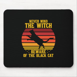 Halloween Nevermind the Witch Beware Of The Cat Mouse Mat