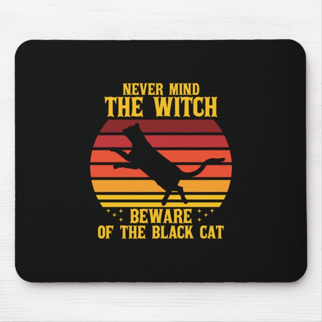 Halloween Nevermind the Witch Beware Of The Cat Mouse Mat (Front)