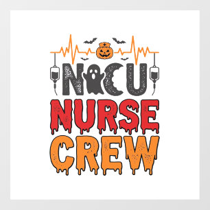 Halloween NICU Nurse Crew Vintage Typography Shirt Window Cling