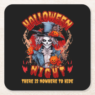 Halloween Night There Is Nowhere To Hide Square Paper Coaster