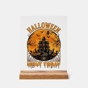 Halloween Night Today Haunted Mansion Pumpkins Owl Acrylic Sign