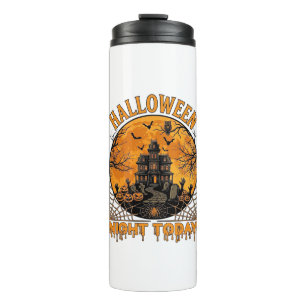 Halloween Night Today Haunted Mansion Pumpkins Owl Thermal Tumbler