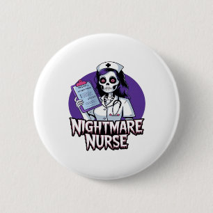 Halloween Nightmare Nurse Classic T-Shirt 6 Cm Round Badge
