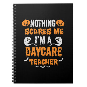 Halloween Nothing Scares Me Birthday Notebook