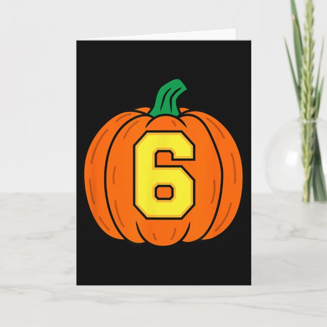 Halloween Number 6 Pumpkin Costume  Card (Front)