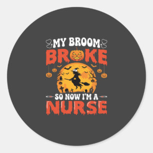 Halloween Nurse Broken Broom Witch Graphic Classic Round Sticker