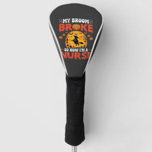 Halloween Nurse Broken Broom Witch Graphic Golf Head Cover