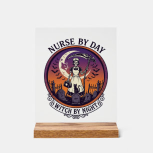 Halloween Nurse By Day_1 Acrylic Sign