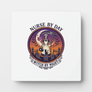 Halloween Nurse By Day_1 Plaque