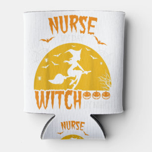 Halloween Nurse By Day Witch By Night Women Health Can Cooler