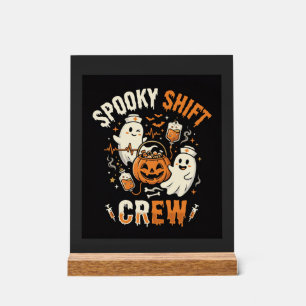 Halloween Nurse Ghost Squad Acrylic Sign