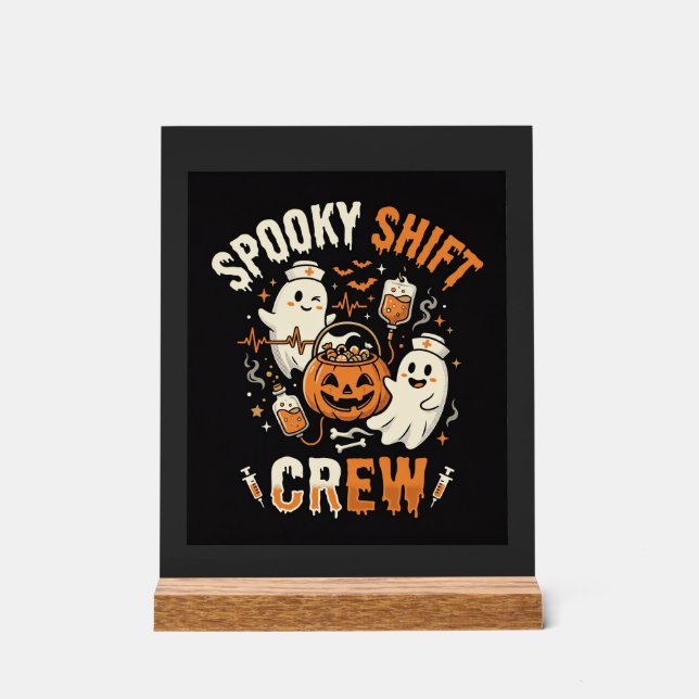 Halloween Nurse Ghost Squad Acrylic Sign (Front)
