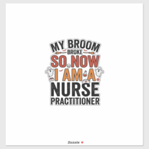 Halloween Nurse Practitioner Broom Broke Vintage D