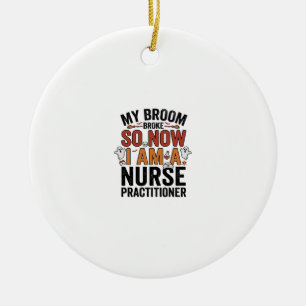 Halloween Nurse Practitioner Broom Broke Vintage D Ceramic Tree Decoration