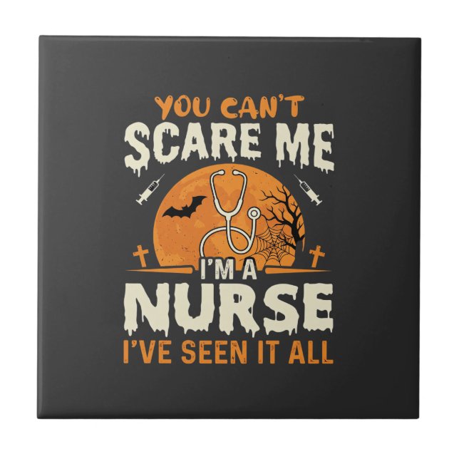 Halloween Nurse Scare Me Tile (Front)