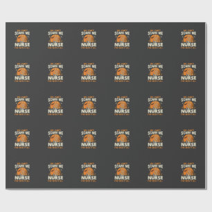 Halloween Nurse Scare Me Wrapping Paper