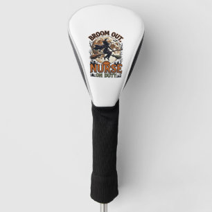 Halloween Nurse Shirt Funny Witch Broom Design_1 Golf Head Cover