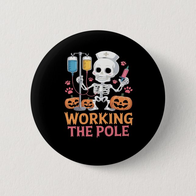 Halloween Nurse Skeleton Funny Joke Essential T-Sh 6 Cm Round Badge (Front)