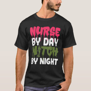 Halloween Nursing Nurse By Day Witch By Night Cool T-Shirt