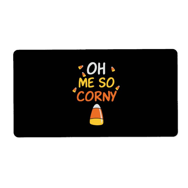 Halloween Oh Me So Corny Candy Birthday (Front)