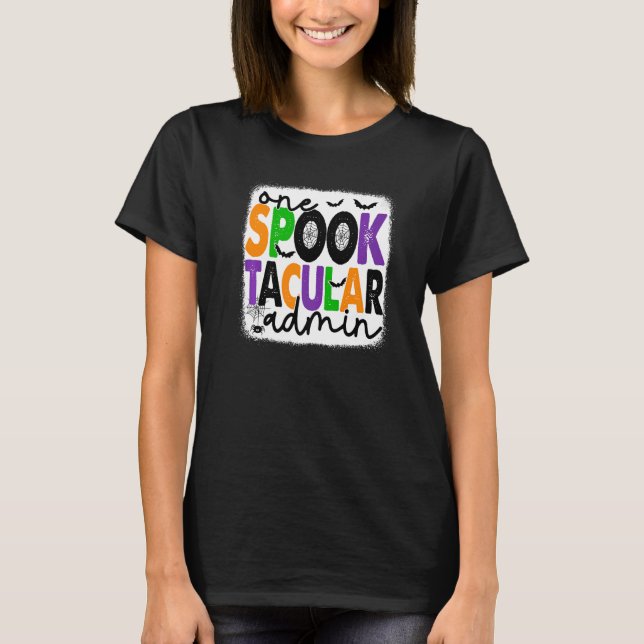 Halloween One Spook Tacular Admin Squad Administra T-Shirt (Front)