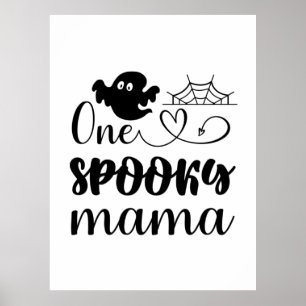 Halloween One Spooky Mama Birthday Poster