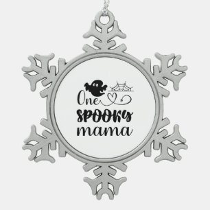 Halloween One Spooky Mama Birthday Snowflake Pewter Christmas Ornament