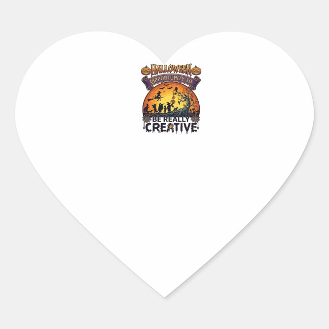 Halloween Opportunity Be Really Creative Witch Tre Heart Sticker (Front)