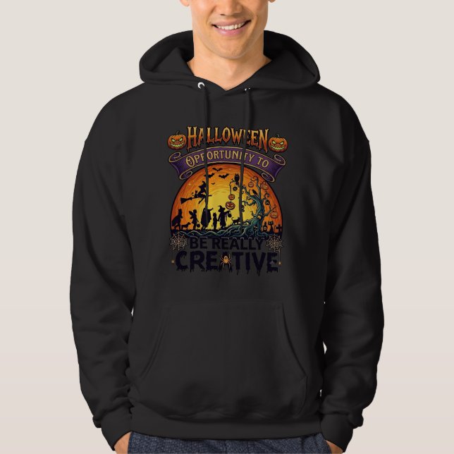 Halloween Opportunity Be Really Creative Witch Tre Hoodie (Front)