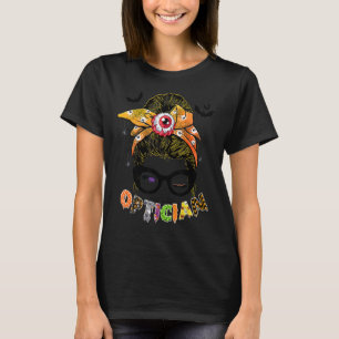 Halloween Optician Costume Messy Bun Hair Women Gi T-Shirt