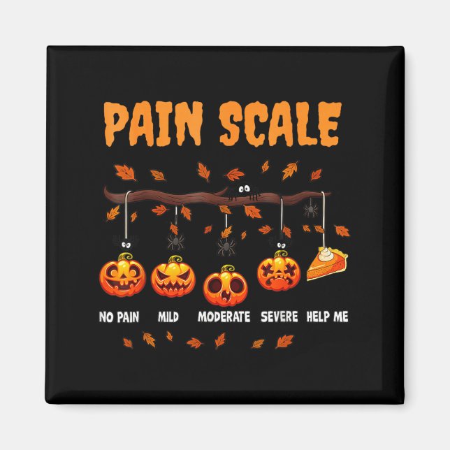Halloween Pain Scale Funny Pumpkin Design for Fall Magnet (Front)