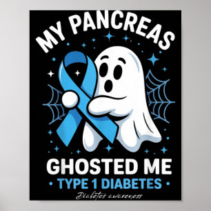 Halloween Pancreas Ghosted Type 1 Diabetes Poster