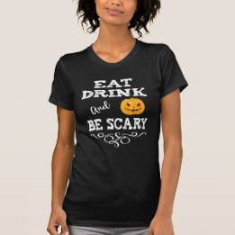 Halloween Party Eat Drink & Be Scary Pumpkin Face T-Shirt