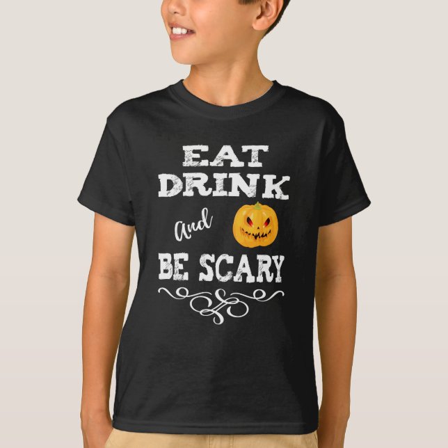Halloween Party Eat Drink & Be Scary Pumpkin Face T-Shirt (Front)