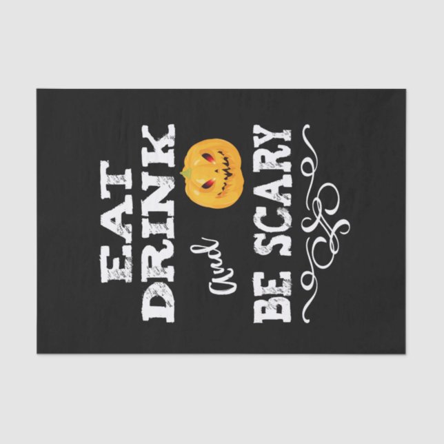 Halloween Party Eat Drink & Be Scary Pumpkin Face Tissue Paper (Front)