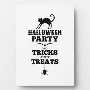Halloween party no treats just tricks funny shirt plaque